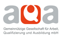 Gemeinnützige Gesellschaft für Arbeit, Qualifizierung und Ausbildung (AQA GmbH) 